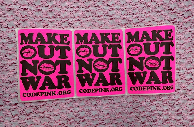 Make Out Not War Sticker Bundle