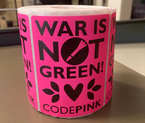 War is Not Green Stickers