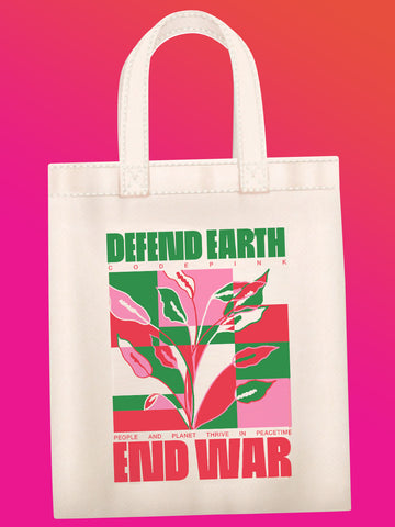 Defend Earth End War Tote Bag