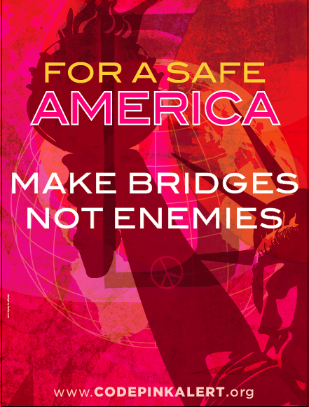 Make Bridges Not Enemies DNC '08 Poster - CODEPINK