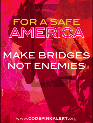 Make Bridges Not Enemies DNC '08 Poster - CODEPINK